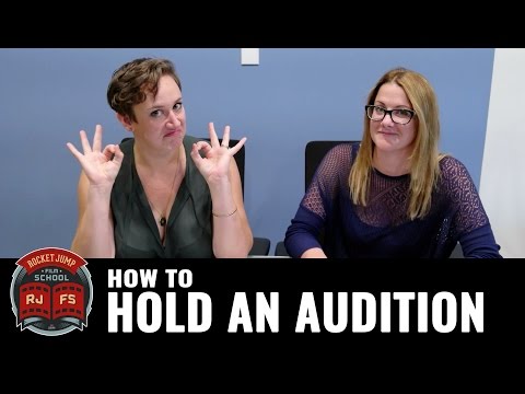 How to Hold an Audition