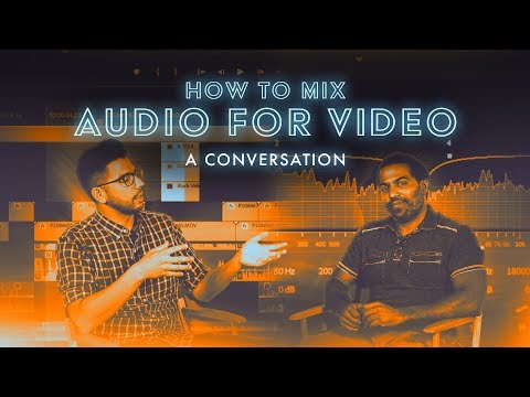 How to Mix Audio for Video