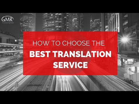 Tips for Choosing the Best Translation Service Company