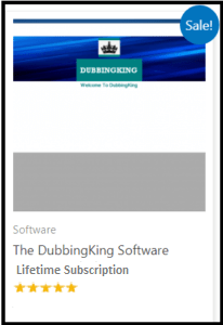 The Dubbing King Software - Buy Now - DubbingKing