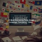 21 Most Interesting Facts About Language Translation - Video