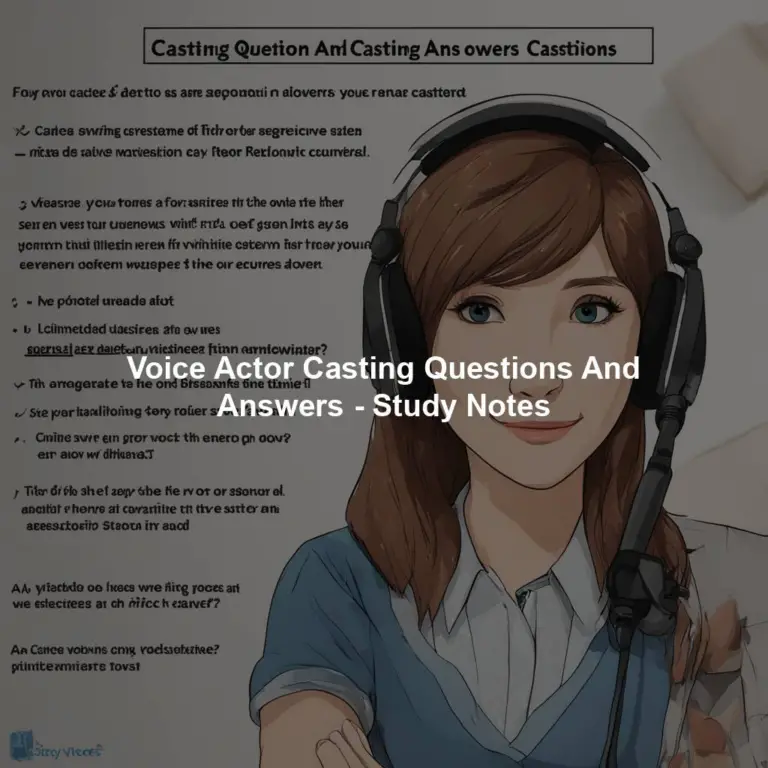 Voice Actor Casting Questions And Answers – Study Notes – DubbingKing